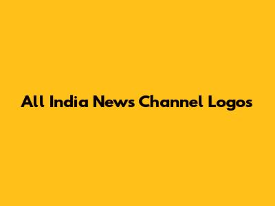 All India News Channel Logos