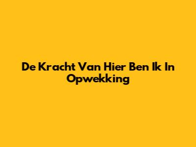 De Kracht Van "Hier Ben Ik" In Opwekking