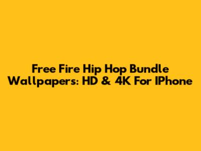Free Fire Hip Hop Bundle Wallpapers: HD & 4K For IPhone