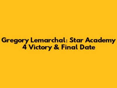 Gregory Lemarchal: Star Academy 4 Victory & Final Date