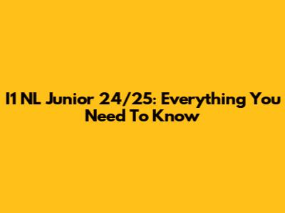 I1 NL Junior 24/25: Everything You Need To Know