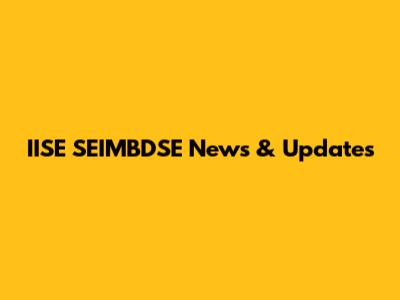 IISE SEIMBDSE News & Updates