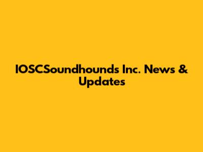 IOSCSoundhounds Inc. News & Updates