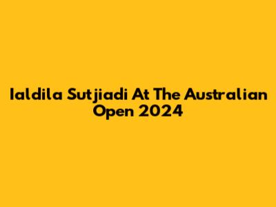 Ialdila Sutjiadi At The Australian Open 2024