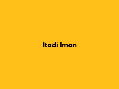 Itadi Iman