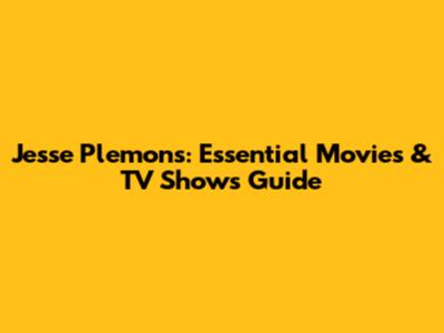 Jesse Plemons: Essential Movies & TV Shows Guide