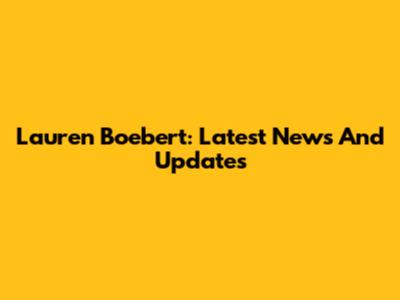 Lauren Boebert: Latest News And Updates
