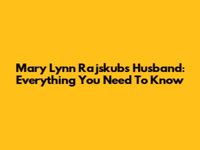 Mary Lynn Rajskub's Husband: Everything You Need To Know