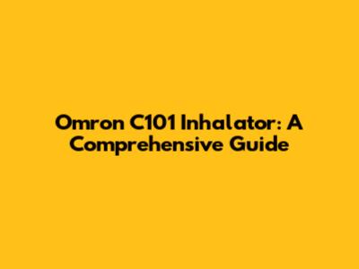 Omron C101 Inhalator: A Comprehensive Guide