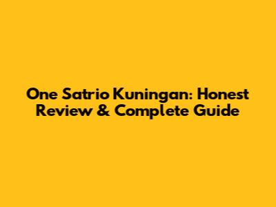 One Satrio Kuningan: Honest Review & Complete Guide
