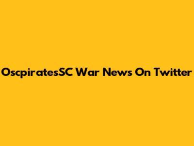 OscpiratesSC War News On Twitter