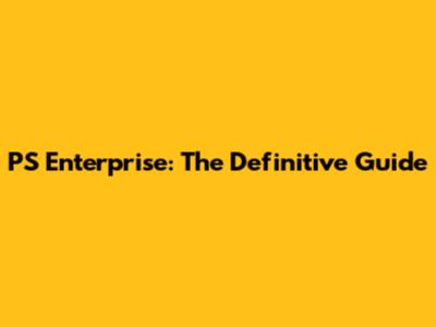 PS Enterprise: The Definitive Guide