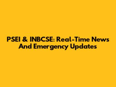 PSEI & INBCSE: Real-Time News And Emergency Updates