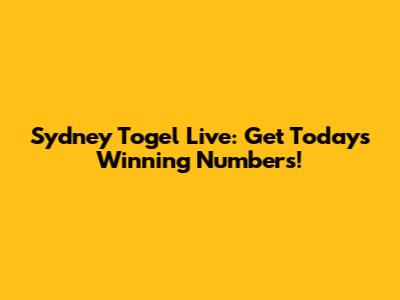 Sydney Togel Live: Get Today's Winning Numbers!