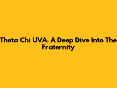 Theta Chi UVA: A Deep Dive Into The Fraternity