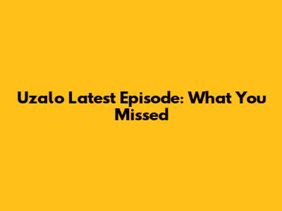 Uzalo Latest Episode: What You Missed