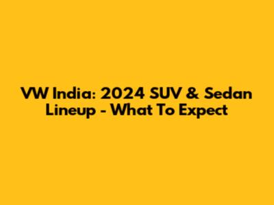 VW India: 2024 SUV & Sedan Lineup - What To Expect