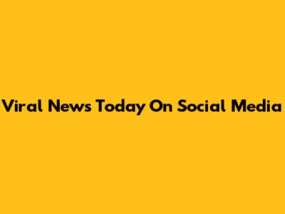 Viral News Today On Social Media